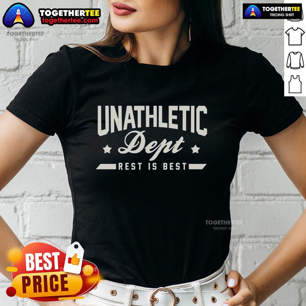 Pretty Unathletic Dept Rest Is Best Ladies Tee Pretty Unathletic Dept Rest Is Best Ladies Tee in soft cotton, featuring a relaxed fit and stylish graphic design.