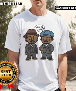 Alt Text: Sinners Nah We Cousins T-Shirt featuring bold text design, perfect for casual wear and expressing family ties.