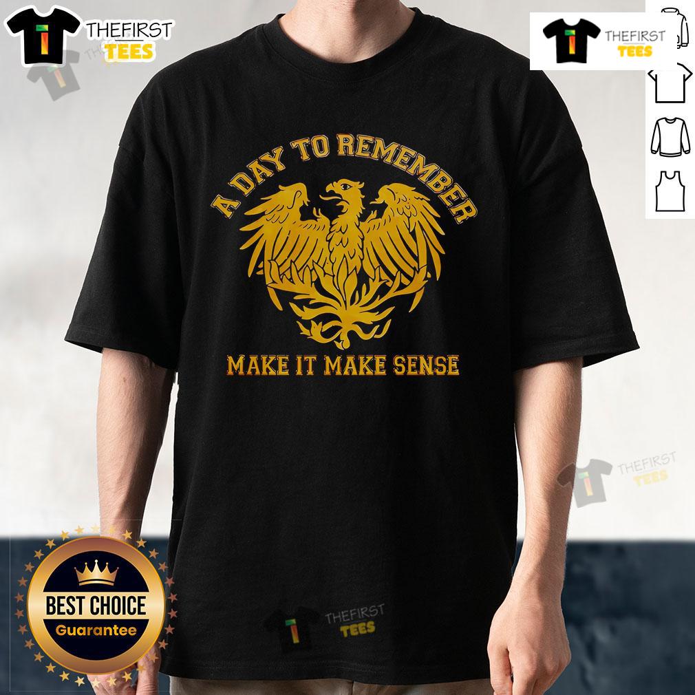 Top A Day To Remember Make It Make Sense T Shirt Alt Text: Top A Day To Remember Make It Make Sense T-Shirt featuring bold graphic design and band logo in vibrant colors.