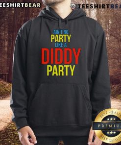 Top Aint No Party Like A Diddy Party Hoodie in vibrant colors, perfect for stylish party wear and hip-hop fans.