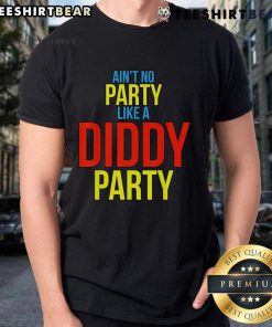 Top Ain't No Party Like A Diddy Party T-Shirt featuring bold graphics and vibrant colors, perfect for party lovers.