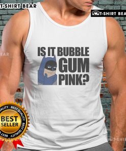 Top Batman Is It Bubble Gum Pink Tank Top featuring a vibrant pink color and bold Batman graphic design.