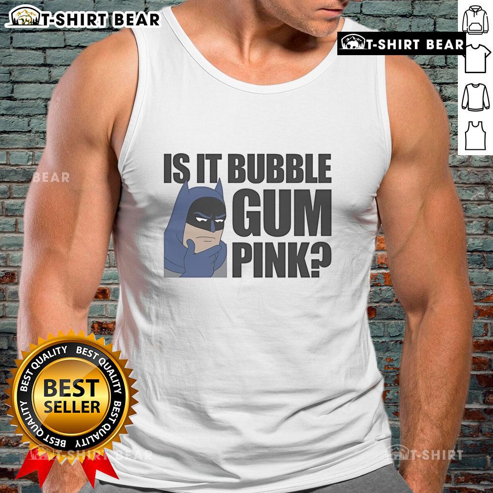 Top Batman Is It Bubble Gum Pink Tank Top Top Batman Is It Bubble Gum Pink Tank Top featuring a vibrant pink color and bold Batman graphic design.