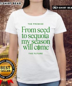 Alt Text: Top view of 'The Promise From Seed to Sequoia' tee by Benjamin William Hastings for ladies, featuring vibrant design.