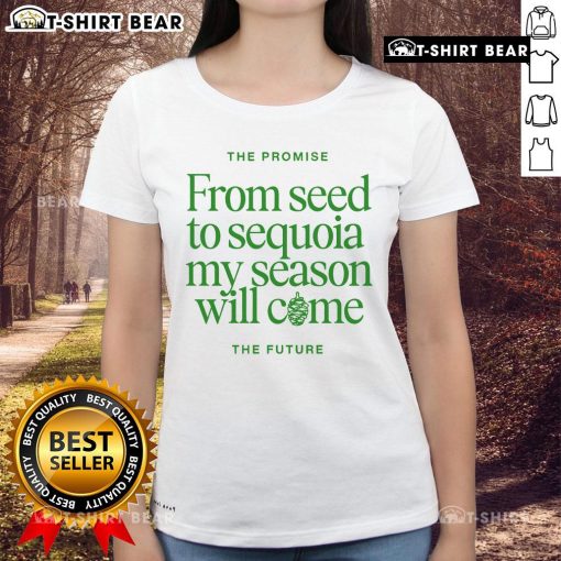Alt Text: Top view of 'The Promise From Seed to Sequoia' tee by Benjamin William Hastings for ladies, featuring vibrant design.
