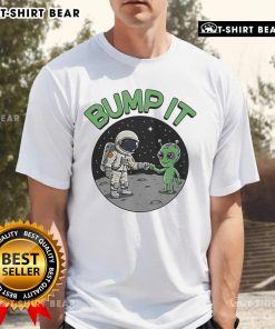 Top Bump It Alien T-Shirt featuring a vibrant alien graphic, perfect for sci-fi fans and casual wear.