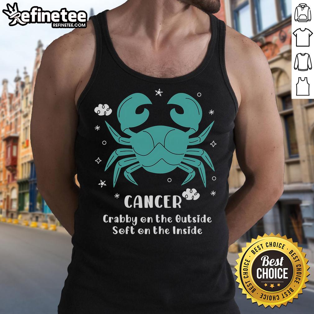 Top Cancer Crabby On The Outside Soft On The Inside Tank Top Top Cancer Crabby on the Outside Soft on the Inside tank top featuring a playful crab design for summer fashion.