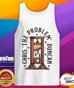 Top Chris The Problem Duncan tank top featuring vibrant graphics and a stylish design for casual wear.