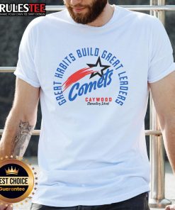 Alt Text: Caywood Elementary School T-Shirt featuring 'Top Comets: Great Habits Build Great Leaders' slogan in vibrant colors.