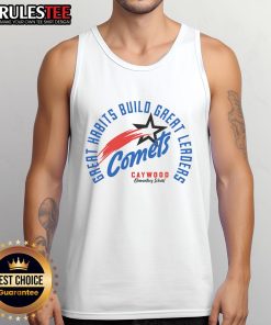 Tank top featuring 'Top Comets' slogan promoting great habits for great leaders at Caywood Elementary School.