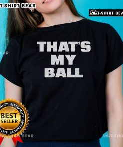 Top DDG That's My Ball Ladies Tee featuring stylish design and comfortable fit for casual wear and fans of DDG.