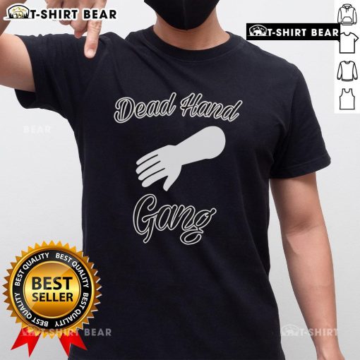 Top Dead Hand Gang T-Shirt featuring bold graphic design and vintage style for fans of the iconic gang culture.