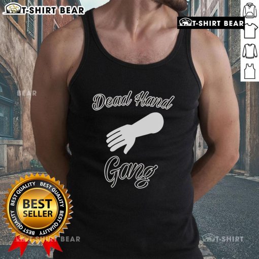 Top Dead Hand Gang Tank Top featuring a bold graphic design, perfect for casual wear and expressing unique style.