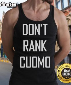 Top Don't Rank Cuomo Tank Top featuring bold graphics and a comfortable fit, perfect for casual summer outfits.