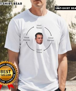 Top Elon Musk Hard Times Great Memes T-Shirt showcasing humorous designs celebrating memes and pop culture.