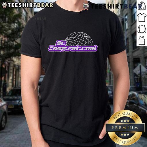 Top Flight Reacts So Inspirational Globe T-Shirt featuring a vibrant globe design and motivational text, perfect for inspiration.