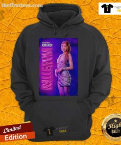 Stylish John Wick Ballerina hoodie featuring bold graphics, perfect for fans of the action-packed franchise.