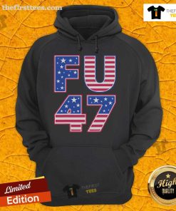Top FU 47 Anti-Trump Hoodie featuring bold graphics and a modern design for political statement apparel.