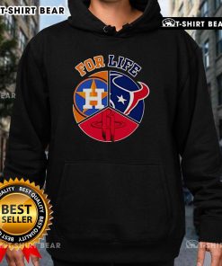 Top Houston Astros Texans and Rockets For Life hoodie featuring team logos and vibrant colors, perfect for sports fans.