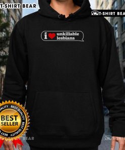 Cozy 'I Love Unkillable Lesbians' hoodie in vibrant colors, perfect for showing pride and support for the LGBTQ+ community.