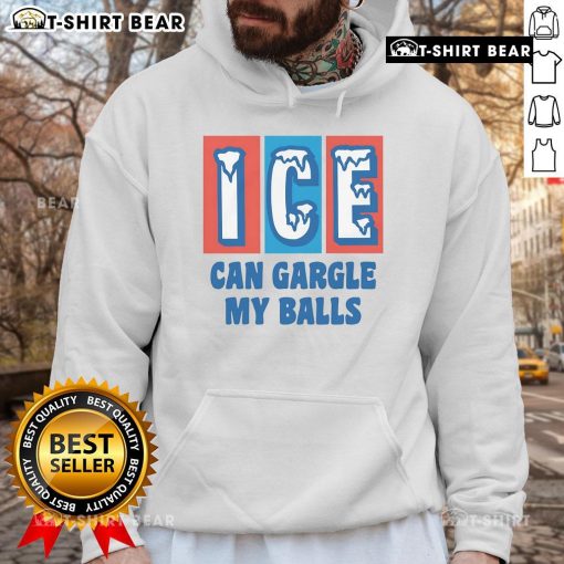 Top ICE Can Gargle My Balls Hoodie featuring a bold graphic design on a cozy pullover, perfect for casual wear.