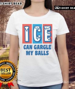 Top ICE Can Gargle My Balls Ladies Tee featuring a fun graphic design on a stylish women's t-shirt.