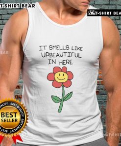Top It Smells Like Upbeautiful In Here Tank Top in vibrant colors, perfect for casual summer outfits and trendy styles.