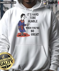 Top Its Hard To Be Humble When You're So Great Hoodie in stylish black, perfect for casual wear and self-expression.