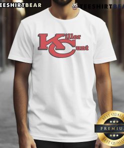 Top Kansas City Chiefs Bears Killer Cunt T-Shirt featuring bold graphics and team colors for passionate fans.