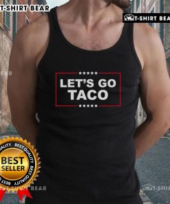 Funny Donald Trump tank top featuring 'Let's Go Taco' slogan, perfect for casual wear and humorous political statements.