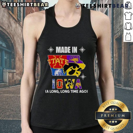 Top Made in Iowa A Long Long Time Ago Tank Top featuring a vintage design and comfortable fit for casual wear.