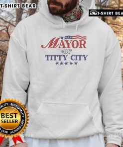 Top Mayor of Titty City USA Flag Hoodie featuring vibrant colors and unique design, perfect for city pride and casual wear.
