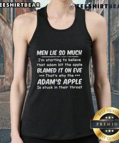 Trendy tank top featuring the phrase 'Top Men Lie So Much' with a playful twist on the Adam and Eve story.