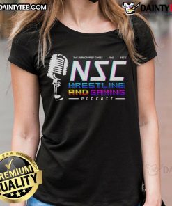 Top NSC Wrestling and Gaming Podcast ladies tee featuring a stylish design, perfect for fans of wrestling and gaming.