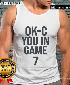 Top OK C You in Game 7 tank top featuring bold graphics, perfect for sports fans and game day attire.