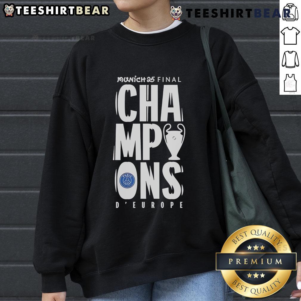 Top Paris Saint Germain Ucl Champions Munich 2025 D’ Europe Sweatshirt Top Paris Saint Germain UCL Champions Munich 2025 Europe sweatshirt featuring team logo and vibrant design.