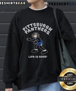 Cozy Top Pittsburgh Panthers 'Life Is Good' sweatshirt featuring team colors and logo, perfect for game day or casual wear.