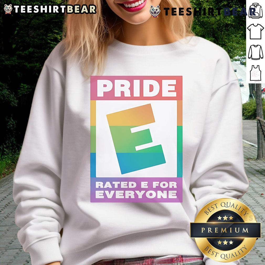 Top Pride Rated E For Everyone Logo Sweatshirt Top Pride Rated E for Everyone Logo Sweatshirt featuring vibrant colors and inclusive design for all ages.