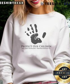 Top Protect Our Children sweatshirt promoting awareness to end child trafficking with bold graphics and message.