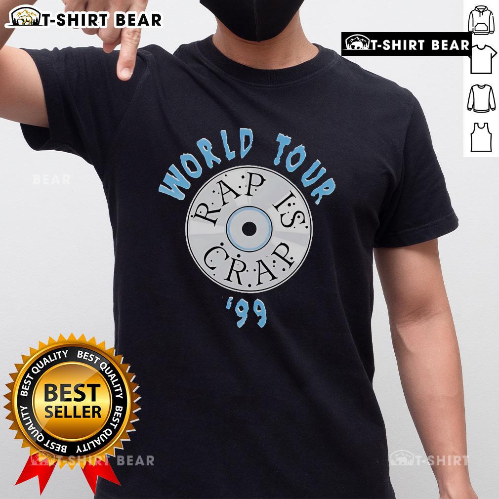 Top Rap Is Crap World Tour 1999 T Shirt Alt Text: Vintage 'Top Rap Is Crap World Tour 1999' T-shirt featuring iconic graphics and tour details, perfect for collectors.