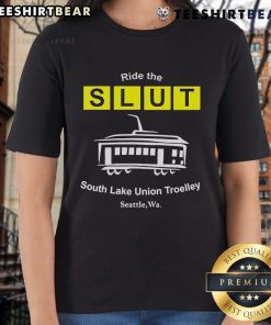 Top Ride the SLUT South Lake Union Trolley Seattle WA ladies tee featuring a stylish design and vibrant colors.