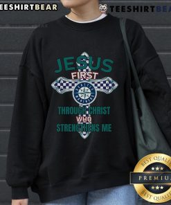 Alt Text: Seattle Mariners Jesus sweatshirt featuring I can do all things through Christ who strengthens me design.