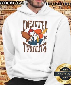 Alt Text: Top Skippy Rabbit Death To Tyrants Hoodie featuring bold graphics and a stylish design for rebellious fashion.