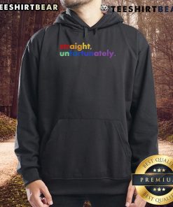 Top Straight Unfortunately LGBT Hoodie in vibrant colors, showcasing a bold message of LGBTQ+ pride and inclusivity.