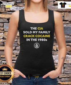 Tank top featuring 'The CIA Sold My Family Crack Cocaine in the 1980s' graphic for bold, statement fashion.