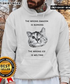 Top-The-Wrong-Amazon-Is-Burning hoodie featuring a striking graphic of the Amazon rainforest and melting ice imagery.