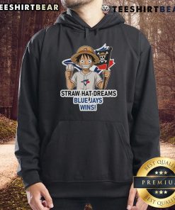 Top Toronto Blue Jays Monkey D. Luffy Straw Hat Dreams Wins hoodie featuring vibrant design and team logo.