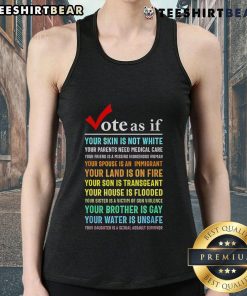 Top-Vote-As-If-Your-Skin-Is-Not-White tank top featuring a bold social justice message for awareness and activism.