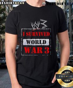 Top W3 I Survived World War 3 T-Shirt featuring bold graphic design, perfect for expressing resilience and style.