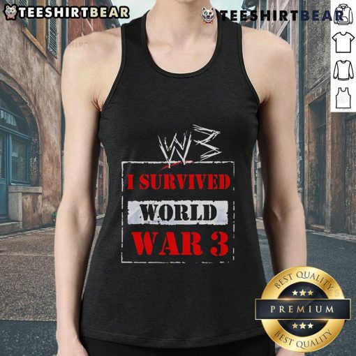 Top W3 I Survived World War 3 Tank Top featuring a bold graphic design for casual wear and statement fashion.